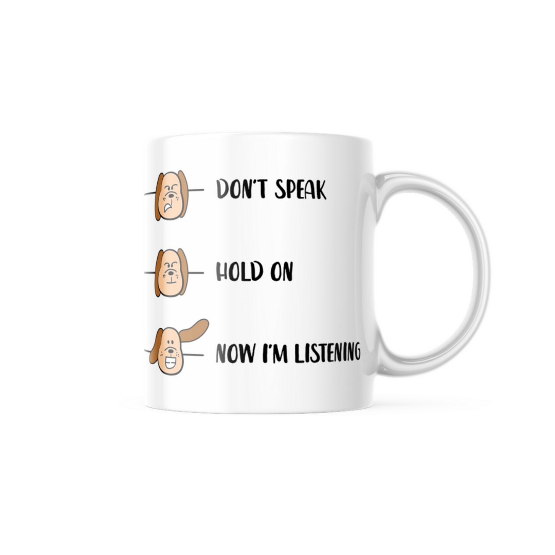 White Don't Speak Coffee Mug